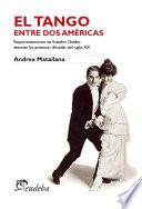El tango entre dos Américas