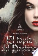 El tapiz del destino