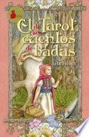 El Tarot de los Cuentos de Hadas / The Fairy Tale Tarot