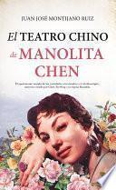 El teatro chino de Manolita Chen