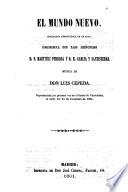 El Teatro ; Coleccion de obras dramaticas escogidas por los mejores autores