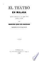 El teatro en Málaga