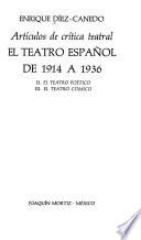 El teatro español de 1914 a 1936