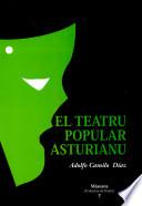 El teatru popular asturianu