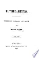 El Tempe Argentino. Impresiones y cuadros del Parana, etc