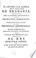 El tesoro de los privilegios de la villa de Brusselas dedicado al Rey Nuestro Señor