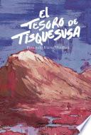 El tesoro de Tisquesusa