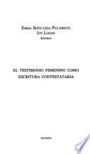 El testimonio femenino como escritura contestataria