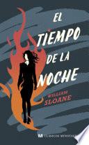 El tiempo de la noche