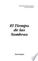 El tiempo de las sombras