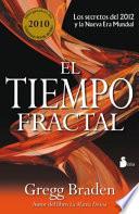 El tiempo fractal / Fractal Time