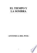 El Tiempo y la Sombra