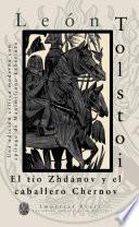 El tío Zhdánov y el caballero Chernov
