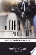 El tiro por la culata