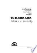 El TLC día a día