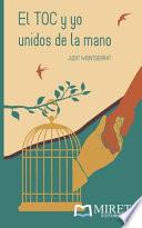 El Toc Y Yo Unidos de la Mano