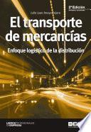 El transporte de mercancías 2ª edición