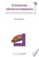 El trastorno obsesivo-compulsivo
