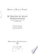 El tratado de aguas internacionales celebrado entre México y los Estados Unidos el 3 de febrero de 1944