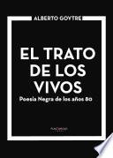 El trato de los vivos