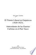 El Trienio Liberal en Guipúzcoa, 1820-1823