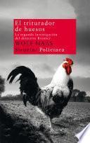 El triturador de huesos