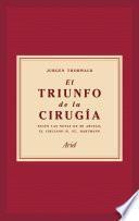 El triunfo de la cirugía