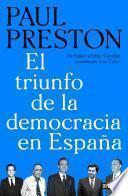 El triunfo de la democracia en España