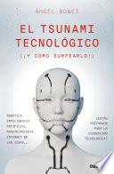 El tsunami tecnológico