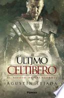 El último celtíbero