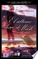 El último deseo de Mash