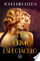 El último espectáculo