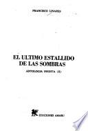 El último estallido de las sombras