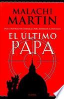 El Ultimo Papa