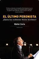 El último peronista