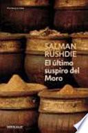 El último suspiro del Moro