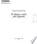 El último vuelo del General