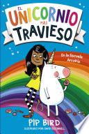 El unicornio más travieso