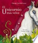 El unicornio más veloz