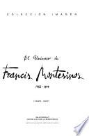 El universo de Francis Montesinos, 1972-1997
