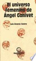El universo femenino de Angel Ganivet