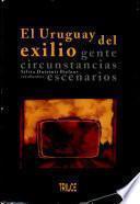El Uruguay del exilio