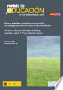 El uso de las tabletas y su impacto en el aprendizaje. Una investigación nacional en centros de Educación Primaria = The use of tablets and their impact on learning. A national research in Primary Education schools