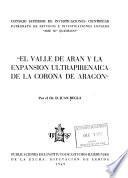 El Valle de Arán y la expansión ultrapirenaica de la corona de Aragón