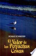 EL VALOR DE LAS PEQUEÑAS COSAS