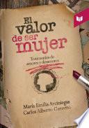 El valor de ser mujer