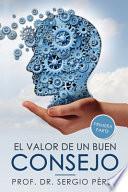 El Valor de un Buen Consejo .