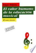 El valor humano de la educación musical