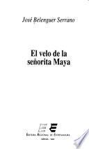 El velo de la señorita Maya