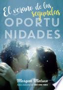 El verano de las segundas oportunidades